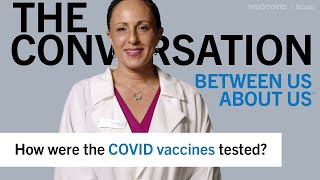 How were the COVID vaccines tested? Noha Aboelata, MD