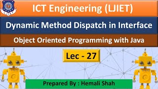 Lec-27_Dynamic Method Dispatch in Java | Object Orient Programming Using Java | IT_ICT Engineering