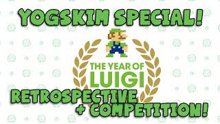 YOGSKIM Special! The Year of Luigi Retrospective + Competition!