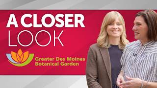 Greater Des Moines Botanical Garden: Find Your True Nature