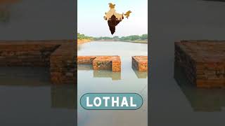 Lothal -- Indus Valley Civilisation #shorts #shubhamvashishtha #shortvideo #subscribe #share