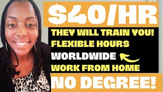 They Will Train You! Earn $40/hr Work from Home Jobs 2023| Flexible Hours Remote Jobs