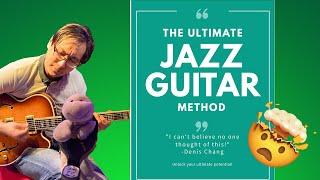 The Best Jazz Guitar Method : Being Self-taught !