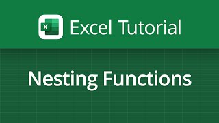Excel Video Tutorial: Nesting Functions