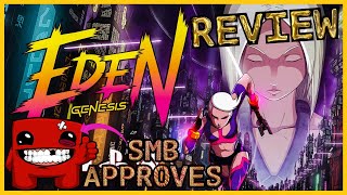 Eden Genesis - REVIEW - Cyberpunk Super Meat Boy - My Fair Review [2024]