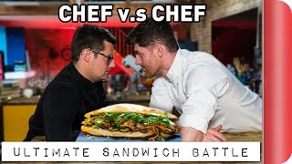 THE ULTIMATE CHEF VS CHEF SANDWICH BATTLE | Sorted Food