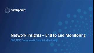 Network Monitoring with Catchpoint Network Insights