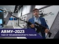 Tour of Rosoboronexport's pavilion at ARMY-2023