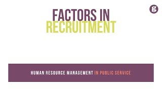 Factors in Recruitment