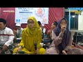 PERMATA SAYANG - SOGA ZULIA // REBANA - AHBABUR ROSUL - LIVE IN  KALIWUNGU KUDUS