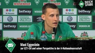 „U21-EM hat Lust auf mehr gemacht“: Maxi Eggestein von Werder Bremen will ins A-Nationalteam