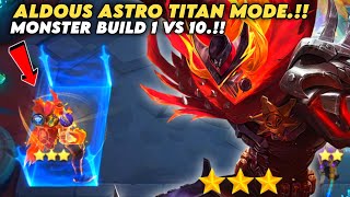 1 VS 10.!! ALDOUS TITAN MODE ASTRO.!! MAGIC CHESS MOBILE LEGENDS