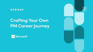 Webinar: Crafting Your Own PM Career Journey by Microsoft Product Leader, Anshuman Gaur