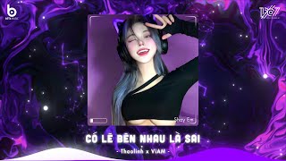 Có Lẽ Bên Nhau Là Sai Remix - Nói Em Nghe Đi Có Lẽ Bên Nhau Là Sai Remix - Nhạc Hot TikTok 2024