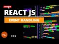 13: Event Handling in React js | Functional and Class Component