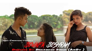 Besharam Bewaffa | Heart Touching love story | Divya K, Gautam G, Siddarth G | B Praak, Jaani