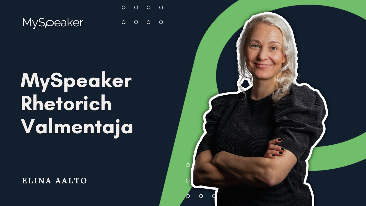 Elina Aalto Myspeaker Rhetorich Valmentaja Youtube