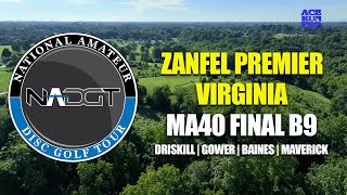 ARP | NADGT Zanfel Premier at Virginia | Final B9 | MA40 | Driskill : Gower : Baines : Maverick |