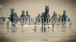 Jundullah (Soldiers Of Allah) - Emotional Nasheed - Muhammad Al Muqit