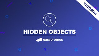 How to Create a Branded Hidden Objects Game to Promote your Campaign and Entertain your Audience