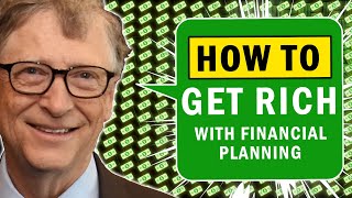 How to Get Rich with Financial Planning for Beginners