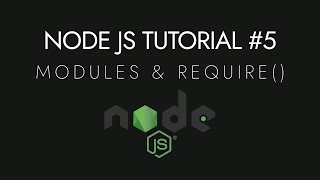Node.js Crash Course Tutorial #5 - Modules and require() | Learn Node.js Development