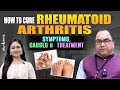 How to cure Rheumatoid Arthritis || Symptoms, Causes || Dr Ramakrishna Aaradyula || Strikers Media