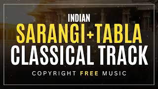Indian Sarangi + Tabla Classical Track - Copyright Free Music