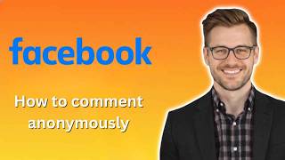 How to comment anonymously on facebook group (Latest update)