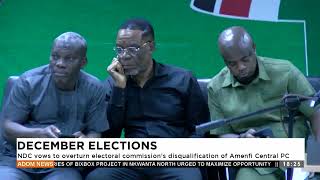 December Elections: NDC vows to overturn electoral commission's disqualification of Amenfi Central.