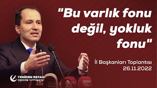 Dr. Fatih Erbakan: Bu varlık fonu değil, yokluk fonudur.