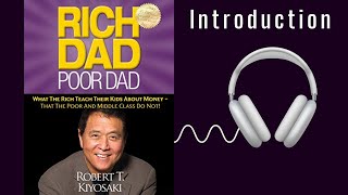 Rich Dad Poor Dad - Robert Kiyosaki - Introduction