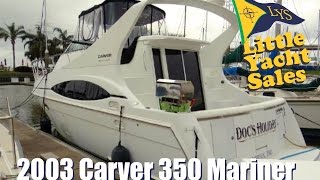 SOLD!!! 2003 Carver 350 Mariner for sale at Little Yacht Sales, Kemah Texas