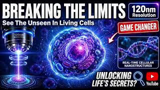 iISM Microscope: Stanford's Breakthrough Reveals Living Cells at 120nm Without Labels 🔬🧬