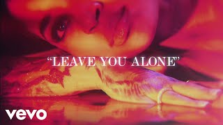 Ella Mai - Leave You Alone (Official Lyric Video)