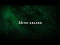 Lord Huron - Mind Reader (Unreleased Lyric Video)