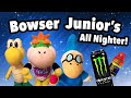 SML Movie: Bowser Junior's All Nighter [REUPLOADED]