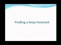 Loop Invariants - Principles of Imperative Computation (Carnegie Mellon University)
