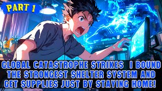 Apocalypse Descends: I Got an SSS-Rank Ultimate Shelter and Grow Stronger Just by Staying Home!