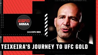 Glover Teixeira’s 20-year quest to the UFC light heavyweight title | ESPN MMA