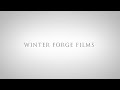 Production Company Demo Reel - Winter Forge Films