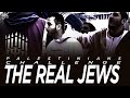 Palestinians Challenge The Real Jews !