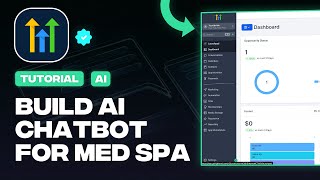 How To Make An AI Chatbot For Med Spas (Full Guide)