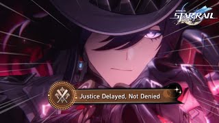 Ashveil Special Achievement Justice Delayed, Not Denied HSR 4.1 Guide