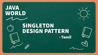 Singleton Design Pattern in Java - Tamil - Is it this easy? 😱