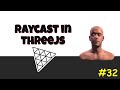 Raycast in Three.js - 3D Game with Javascript