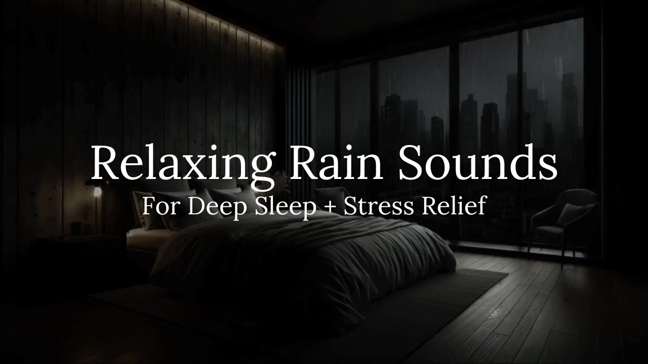 Rain Sounds For Relaxation Sleep Relaxation Stress Relief Youtube