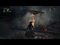 【完全初見】ブラボやるぞ！ 4【bloodborne】