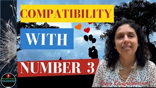 What Does Your Birth Number 3 Reveal About Your RELATIONSHIP Compatibility? Jaya Karamchandani
