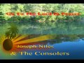 joseph niles u0026 the consolers go to the lord in prayer